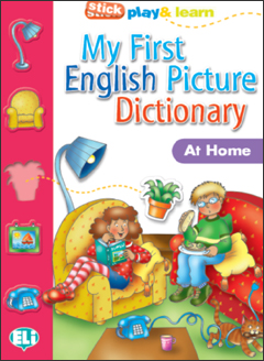 My First English Picture Dictionary: At Home