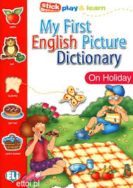 My First English Picture Dictionary: On Holidays