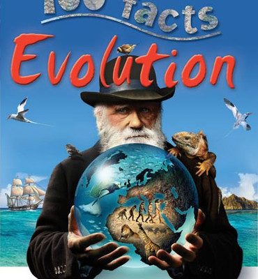 100 Facts. Evolution