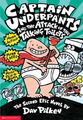 The Captain Underpants and the attack of the talking toilets