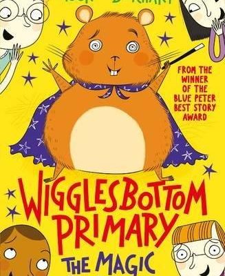 WIGGLESBOTTOM PRIMARY:  The Magic Hamster