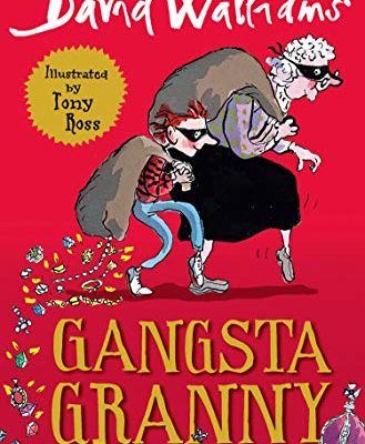 GANGSTA GRANNY by David Williams