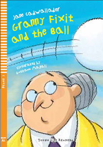 foto de la portada del libro en inglés "Granny Fixit and the Ball". Lectura original