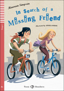 Portada del libro de aventuras en inglés "In Search of a Missing Friend" para niños de 9 a 12 años.
