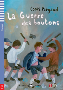 portada del libro adaptación del clásico "la guerra de los botones": "La guerre des Boutons"