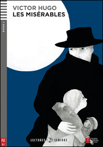 Portada de la adaptación para adolescentes de la novela de Vícto Hugo "Les Misérables" para el aprendizaje del francés