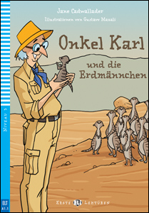 portada del libro "Onkel Karl und die Erdmännchen" para el aprendizaje y perfeccionamiento del alemán.