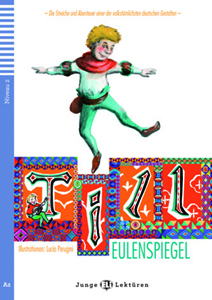 Adaptación del clásico de "Till Eulenspiegel" para aprender alemán. aventuras "