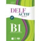 Delf Actif B1 Scolaire guide
