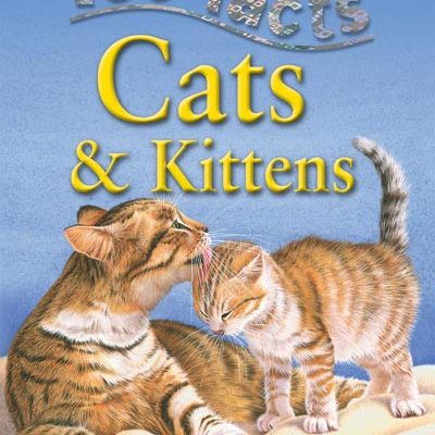 100 facts. Cats & Kittens