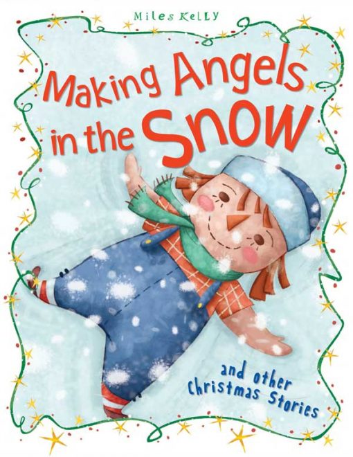 Christmas Stories: Making Angels in the Snow