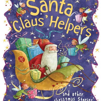 Christmas Stories: Santa Claus Helpers