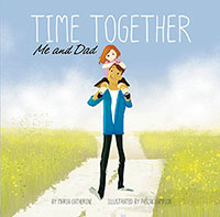 Time Together: Me and Dad