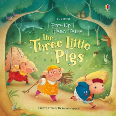 Pop-Up Fairy Tales The Three Little Pigs