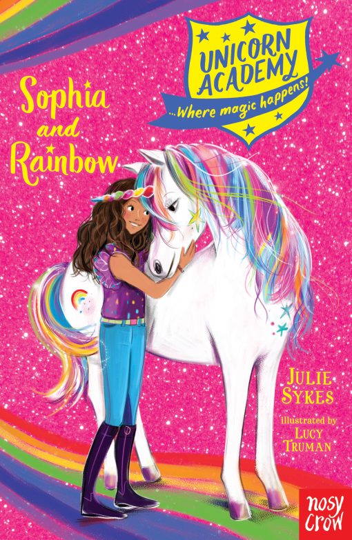 Unicorn Academy: Sophie and Rainbow
